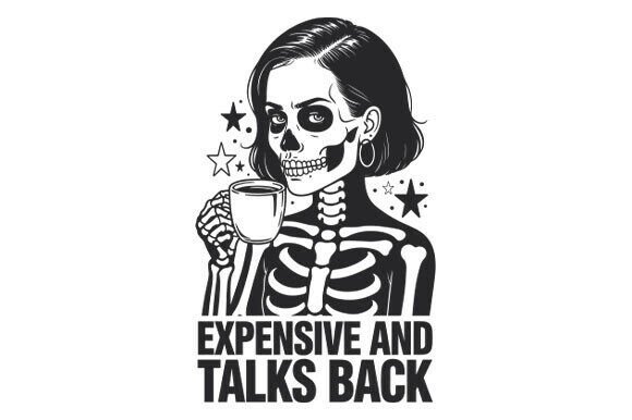Expensive Difficult and Talks Back, Mom Graphics for Crafts & Branding