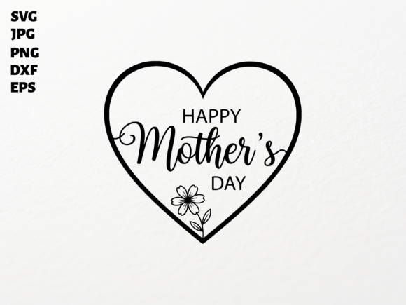 Happy Mother’s Day Heart SVG for Cricut Review