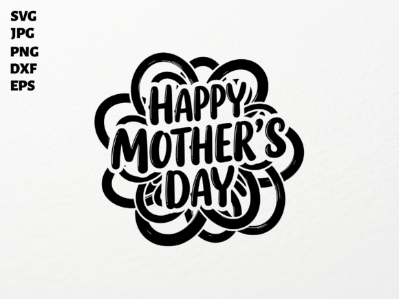 Mothers Day Wishes SVG Cut File: A Versatile Graphic Design Asset for Crafts and Branding