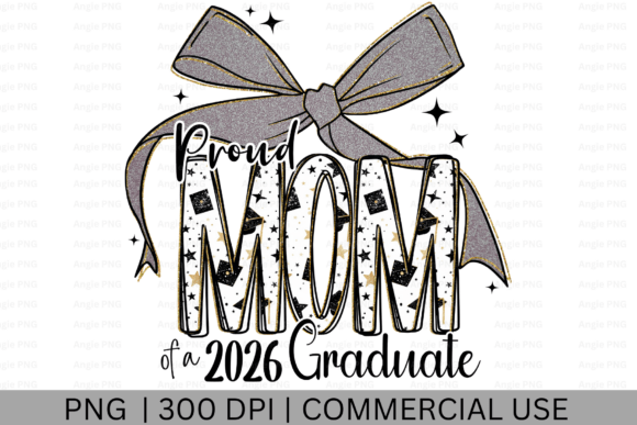 Proud Mom of a 2026 Graduate PNG – A Versatile Graphic for Crafts and Branding