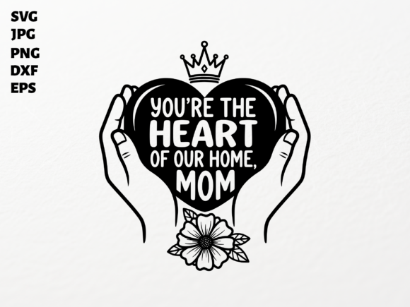 Queen Mother Home SVG for Crafts and Graphics: A Heartfelt Design Asset