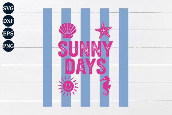 Sunny Days SVG: A Retro-Inspired Graphic for Crafts and Local Business Branding