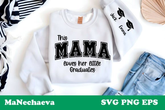 This Mama Loves Her Little Graduates SVG: A Crafts-Friendly Graphic for Heartfelt Branding